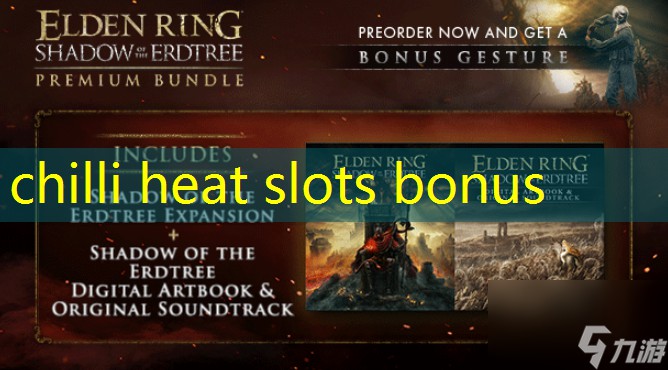 chilli heat slots bonus