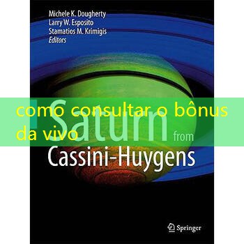 como consultar o bônus da vivo